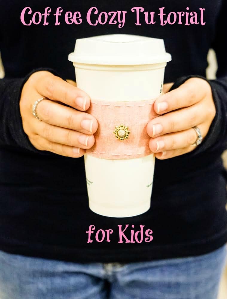 Coffee Cozy Tutorial for Kids
